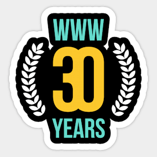 www Web Thirtieth 30th Anniversary Internet Web@30 Sticker
